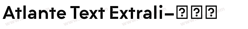 Atlante Text Extrali字体转换